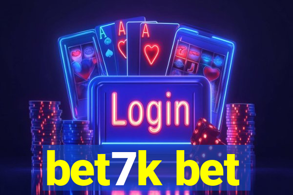 bet7k bet